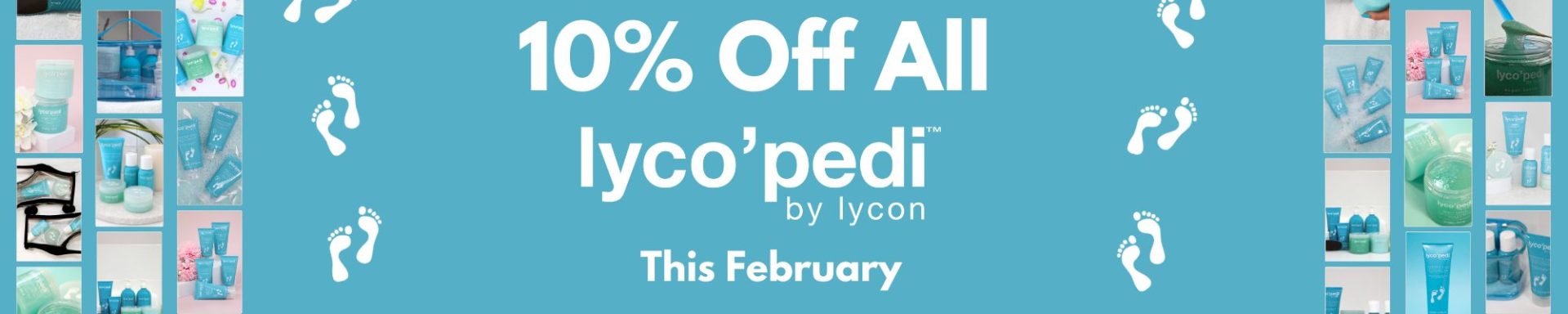 Lyco'Pedi Banner 10% Off Lyco'Pedi Banner 10% Off